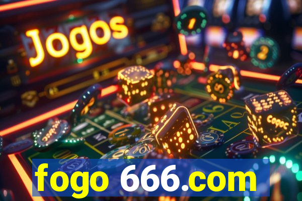 fogo 666.com